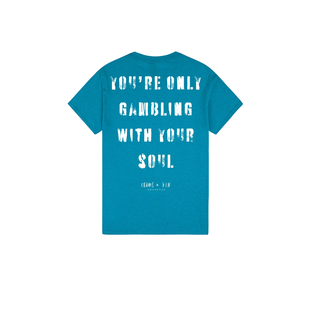 Gambling with Your Soul