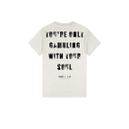 Gambling with Your Soul