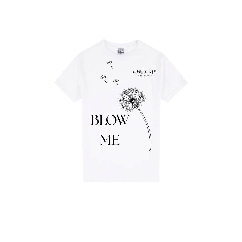 Blow Me